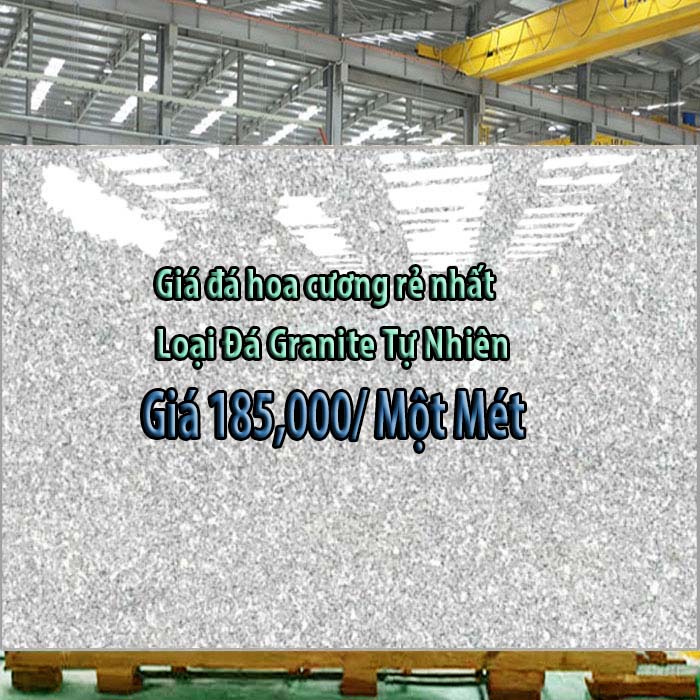 Giá Đá Hoa Cương Rẻ Nhất