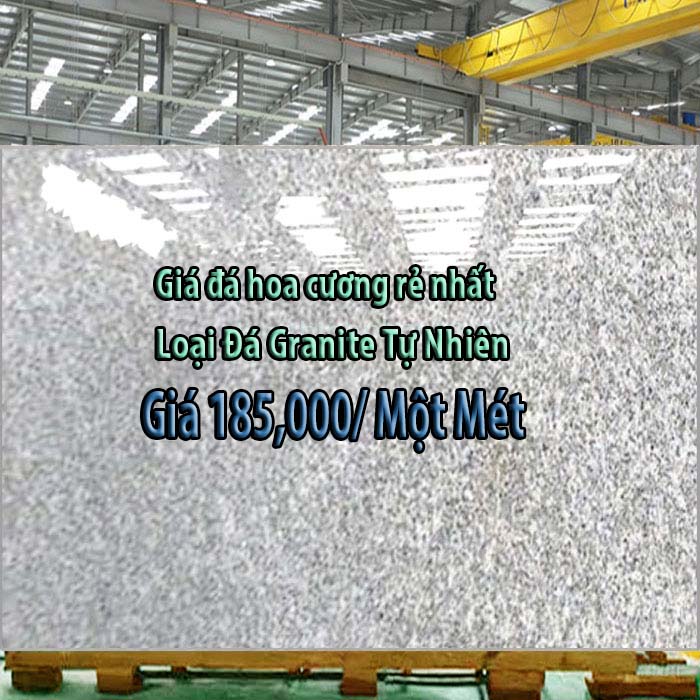 Giá Đá Hoa Cương Rẻ Nhất